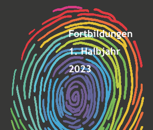 Read more about the article Das NEUE Fortbildungsprogramm für das 1. Halbjahr 2023 ist da!