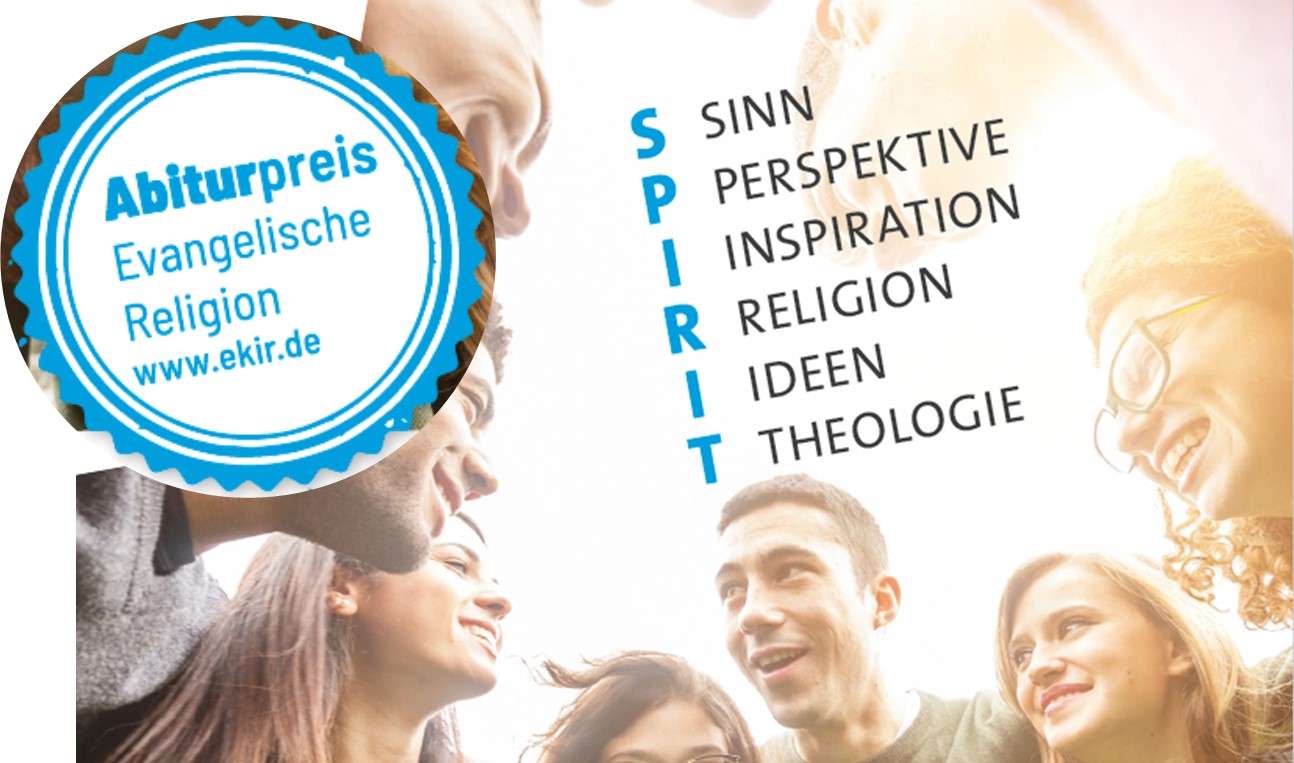 Read more about the article ABITURpreis Evangelische Religion: WIR FREUEN UNS AUF IHRE VORSCHLÄGE!